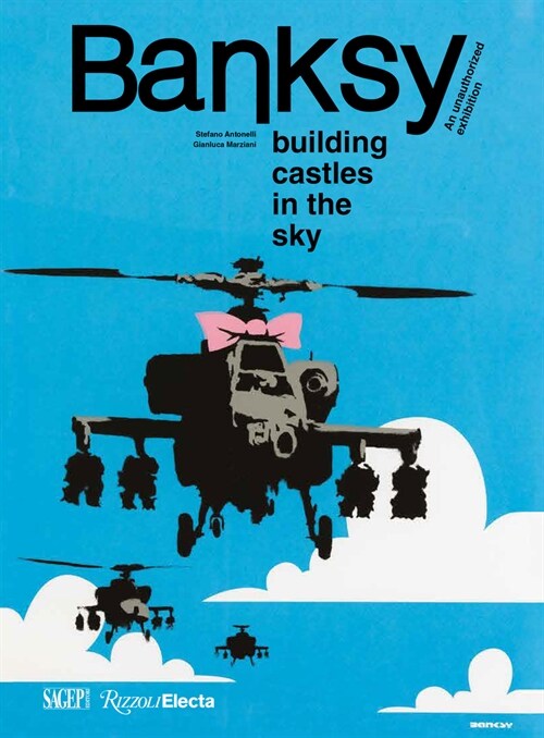 Banksy: Building Castles in the Sky (Paperback)