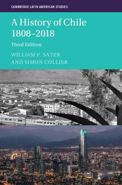 A History of Chile 1808–2018 (Paperback, 3 Revised edition)