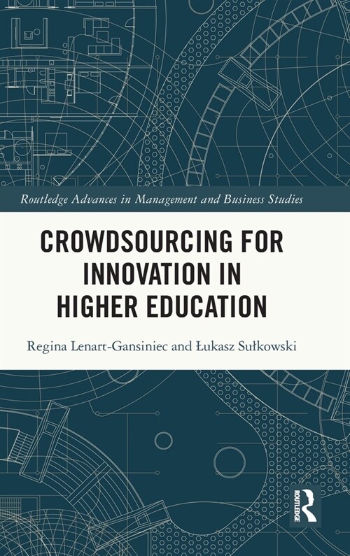 Crowdsourcing for Innovation in Higher Education (Hardcover)