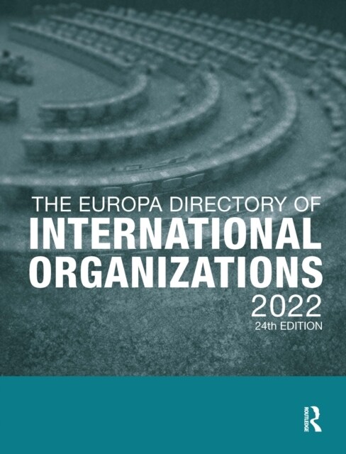 The Europa Directory of International Organizations 2022 (Hardcover, 24 ed)