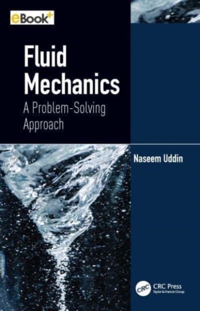 Fluid Mechanics : A Problem-Solving Approach (Hardcover)