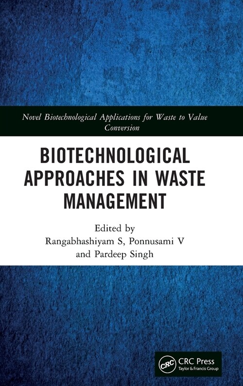 Biotechnological Approaches in Waste Management (Hardcover)
