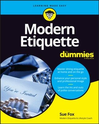 Modern Etiquette for Dummies (Paperback, 3)