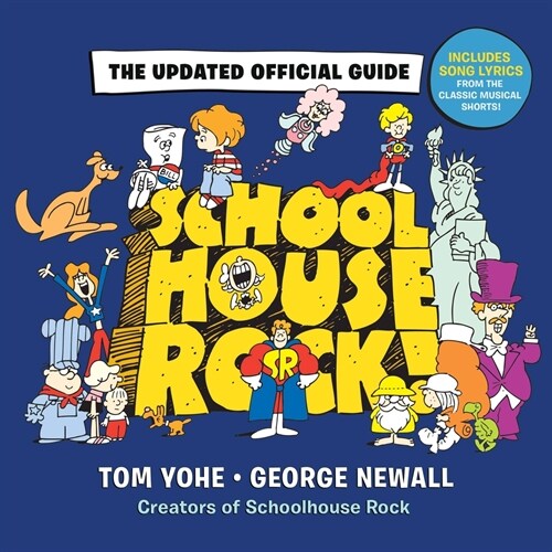 Schoolhouse Rock!: The Updated Official Guide (Hardcover)