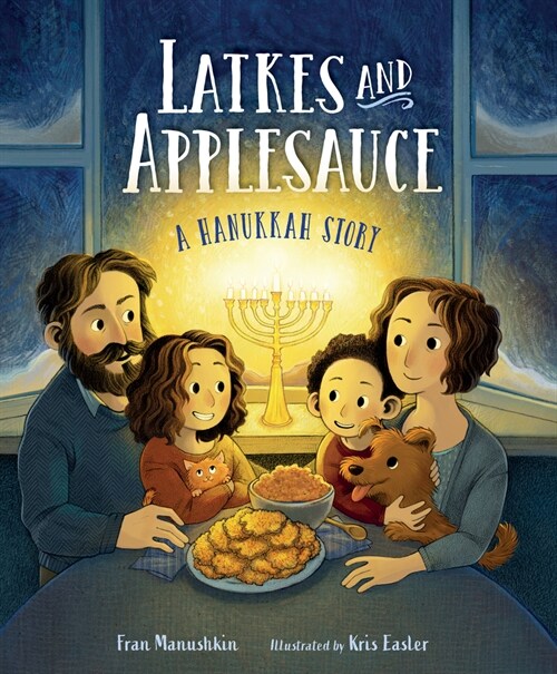 Latkes and Applesauce: A Hanukkah Story (Hardcover)