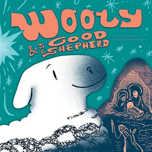 Wooly & The Good Shepherd (Paperback)