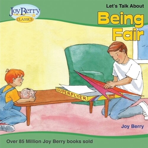 Let Talk About Being Fair (Paperback)