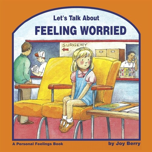 Lets Talk About Feeling Worried (Paperback)