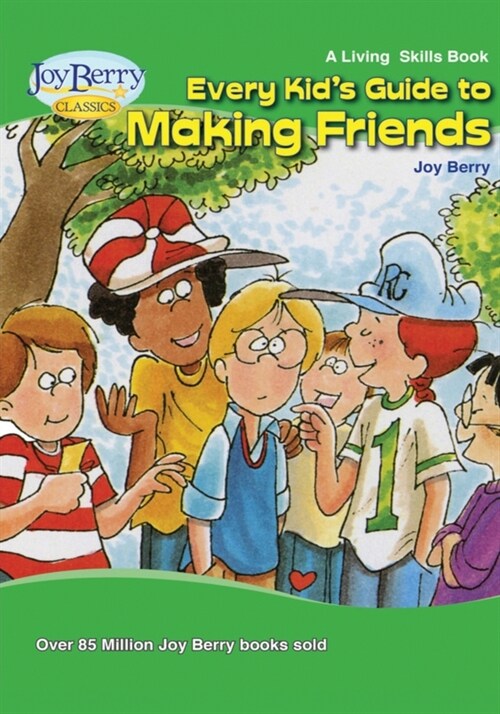 Every Kids Guide to Making Friends (Paperback)