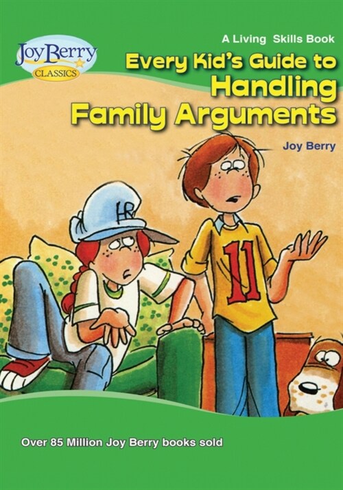 Every Kids Guide to Handling Family Arguments (Paperback)