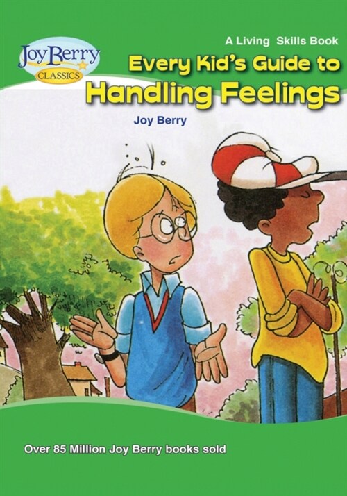 Every Kids Guide to Handling Feelings (Paperback)