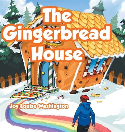 The Gingerbread House (Hardcover)