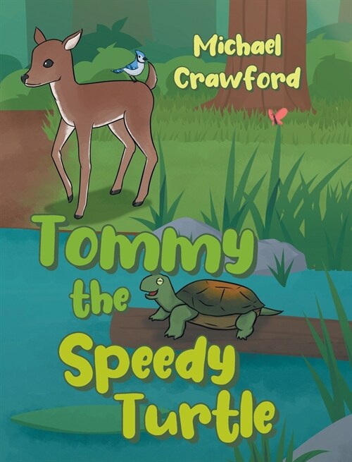 Tommy the Speedy Turtle (Hardcover)
