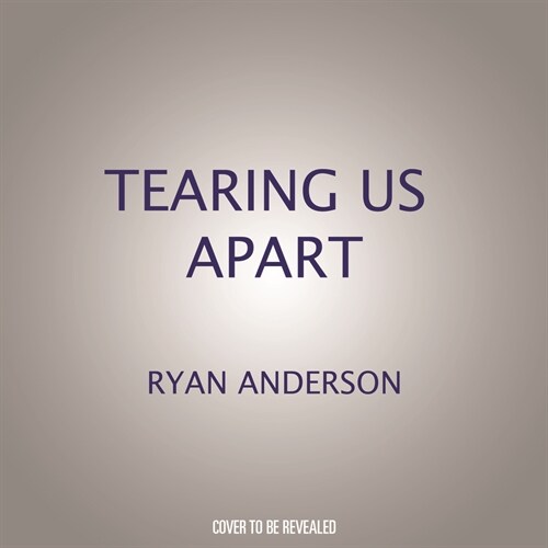 Tearing Us Apart: How Abortion Harms Everything and Solves Nothing (Audio CD)