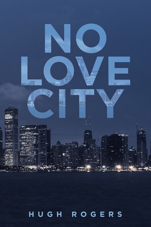 No Love City (Paperback)