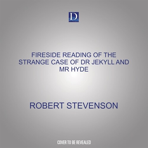 Fireside Reading of the Strange Case of Dr Jekyll and MR Hyde (Audio CD)