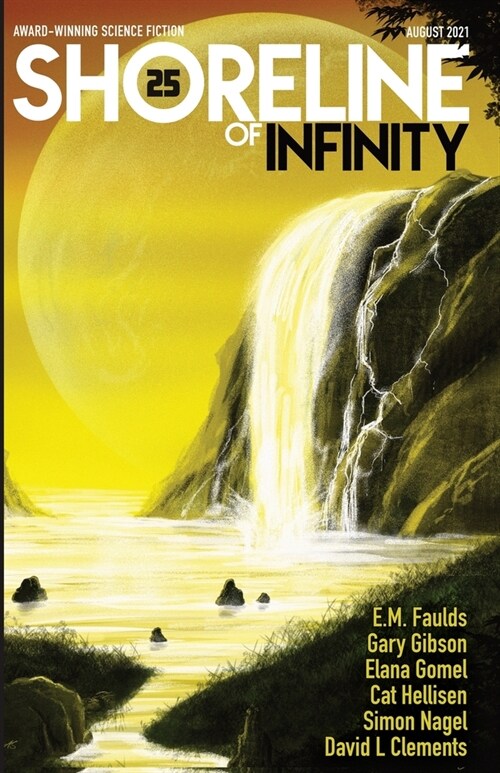 Shoreline of Infinity 25: Science Fiction Magazine (Paperback)