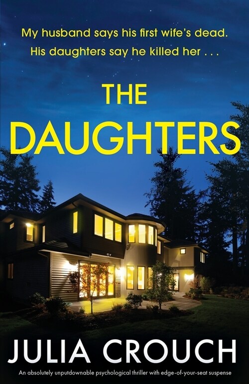 The Daughters : An absolutely unputdownable psychological thriller with edge-of-your-seat suspense (Paperback)