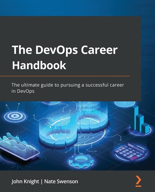 The DevOps Career Handbook : The ultimate guide to pursuing a successful career in DevOps (Paperback)