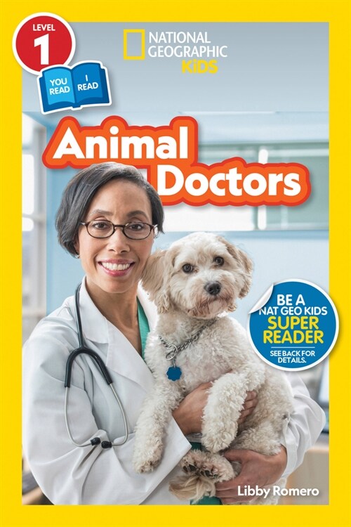 National Geographic Readers: Animal Doctors (Level 1/Co-Reader) (Library Binding)