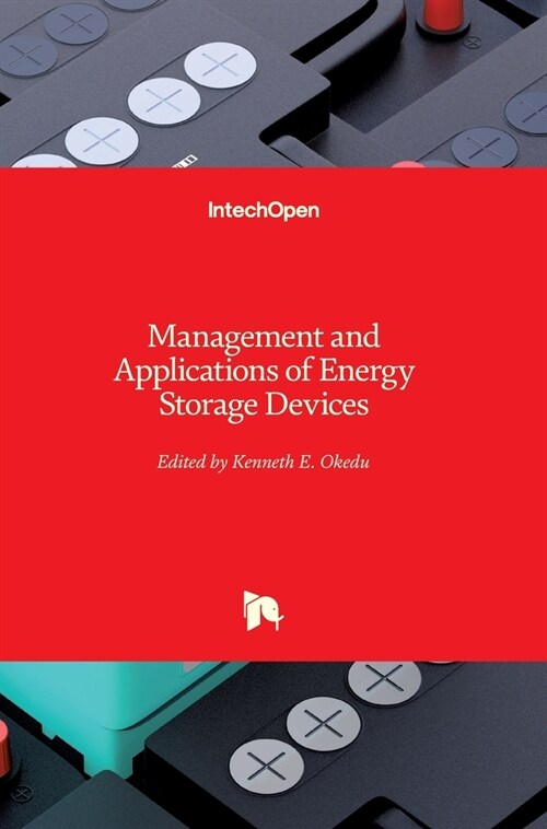 Management and Applications of Energy Storage Devices (Hardcover)