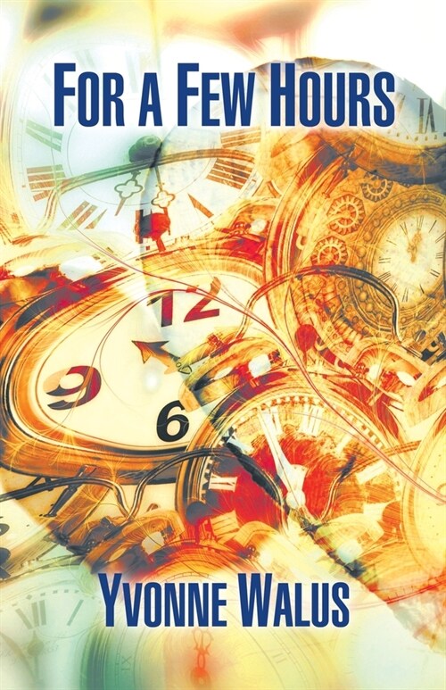 For a Few Hours (Paperback)