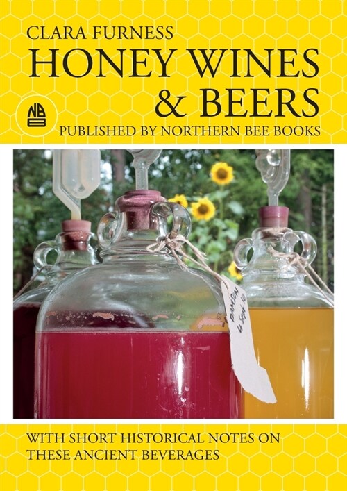 Honey Wines and Beers (Paperback)