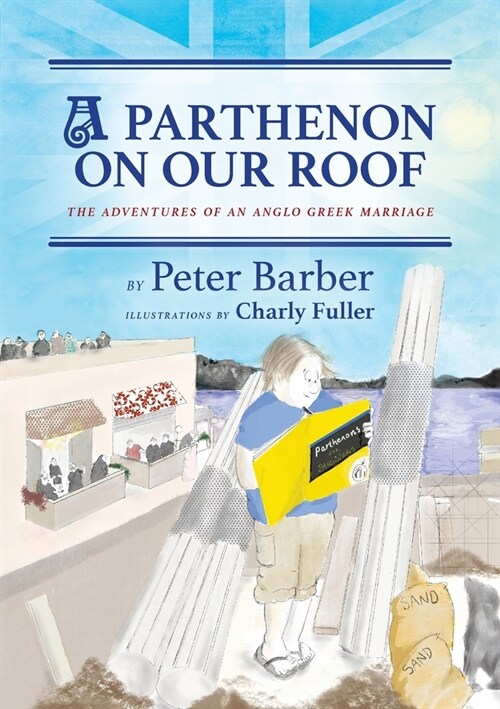 A Parthenon on our Roof (Paperback)