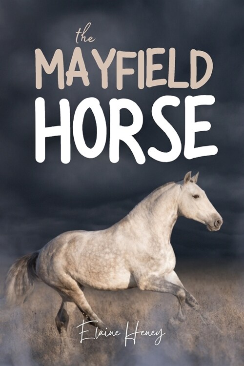 The Mayfield Horse - Book 3 in the Connemara Horse Adventure Series for Kids The Perfect Gift for Children age 8-12 (Paperback)