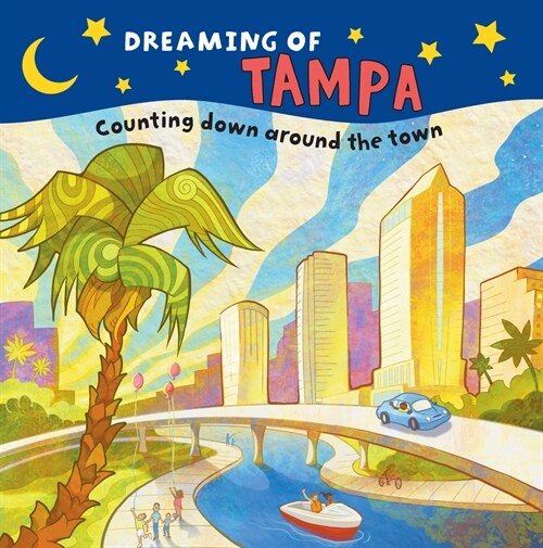 Dreaming of Tampa (Board Books)