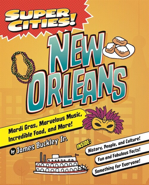 Super Cities! New Orleans (Paperback)