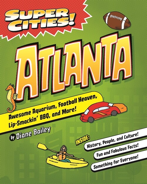 Super Cities! Atlanta (Paperback)