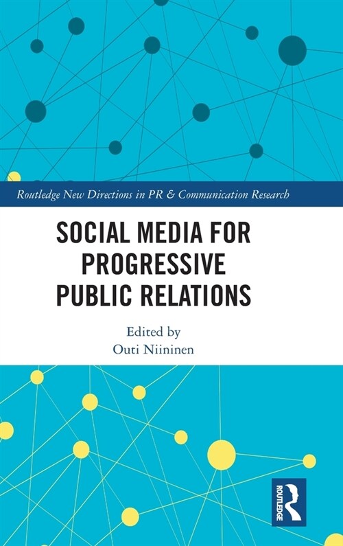 Social Media for Progressive Public Relations (Hardcover, 1)