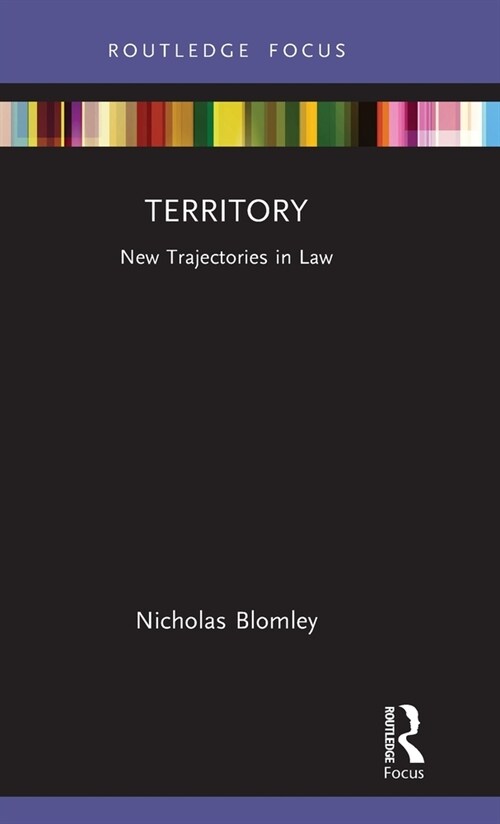 Territory : New Trajectories in Law (Hardcover)