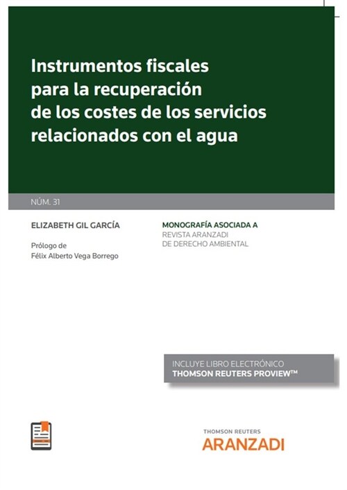 INSTRUMENTOS FISCALES PARA LA RECUPERACION DE LOS COSTES DE (Book)