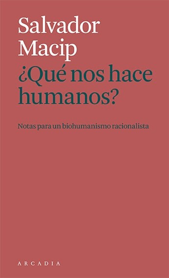 QUE NOS HACE HUMANOS (Book)