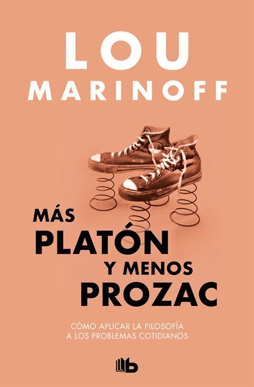 MAS PLATON Y MENOS PROZAC (DH)