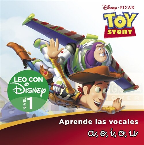 TOY STORY 1. LEO CON DISNEY NIVEL 1: A, E, I, O, U (DH)