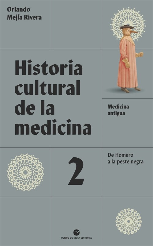 Historia cultural de la medicina. Vol. 2 (DH)