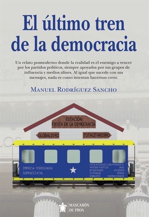 EL ULTIMO TREN DE LA DEMOCRACIA (DH)