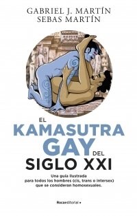 EL KAMA SUTRA GAY DEL SIGLO XXI (DH)