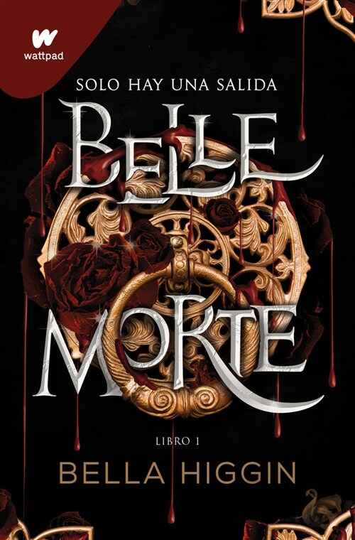 Belle Morte. Libro 1 (Spanish Edition) (Paperback)