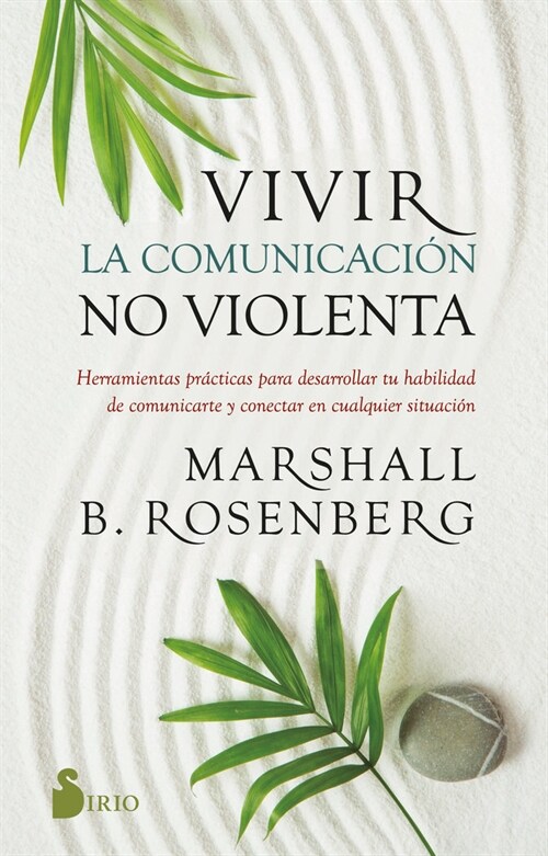 Vivir La Comunicaci? No Violenta (Paperback)