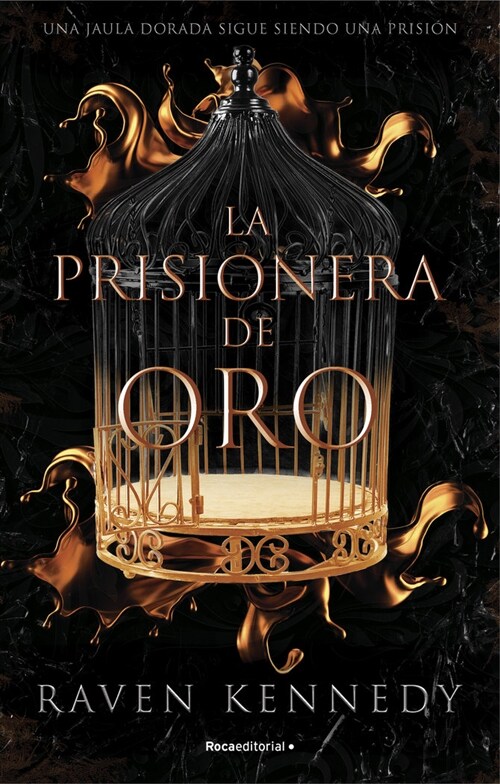 LA PRISIONERA DE ORO (DH)