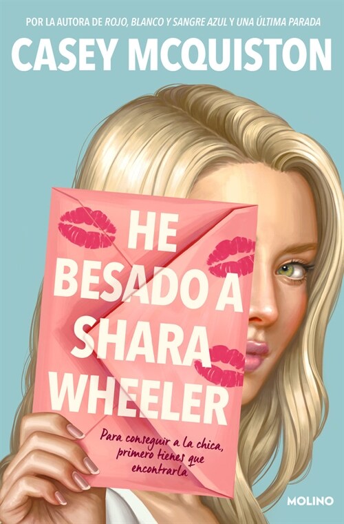 He Besado a Shara Wheeler / I Kissed Shara Wheeler (Paperback)