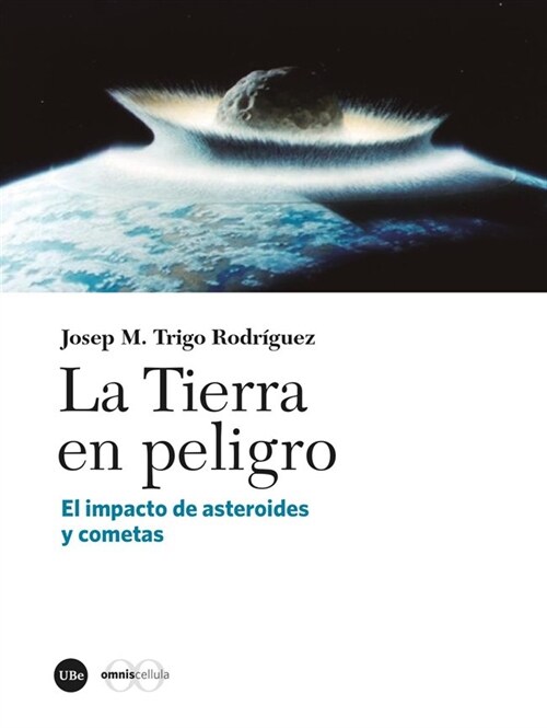 La Tierra en peligro (DH)