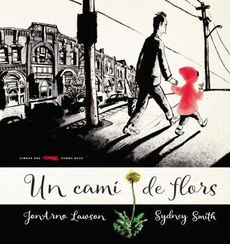 CAMI DE FLORS, UN * (Hardcover)