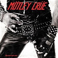 [수입] Motley Crue - Too Fast For Love (Remastered)(CD)