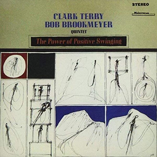 [수입] Clark Terry, Bob Brookmeyer Quintet - The Power Of Positive Swinging [Remastered][일본반]