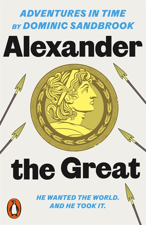 Adventures in Time: Alexander the Great (Paperback)